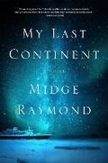 Cover: My Last Continent - Text Publishing