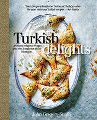 Abbildung von: TURKISH DELIGHTS:STUNNING REGIONAL RECI - Kyle Books