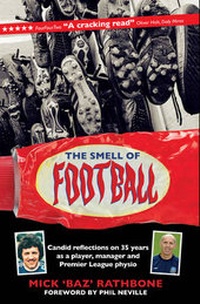 Enlarge image Cover: Smell of Football - Vision Sports Publishing Ltd