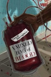 Enlarge image Cover: A Mixed Bag of Blood - Sinister Grin Press