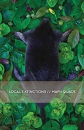 Cover: Local Extinctions - Gold Wake Press Collective