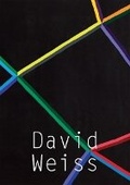 Cover: David Weiss: Works, 1968?1979 - Swiss Institute