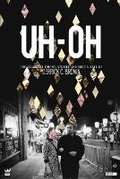 Cover: Uh-Oh - Write Bloody Publishing