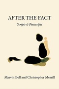 Cover: After The Fact: Scripts & Postscripts - White Pine Press