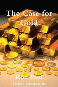 Enlarge image Cover: The Case for Gold - Stellar Editions