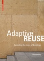 Cover: Adaptive Reuse - Birkh&auml;user Verlag GmbH