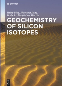 Enlarge image Cover: Geochemistry of Silicon Isotopes - De Gruyter