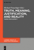 Cover: Truth, Meaning, Justification, and Reality - De Gruyter