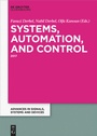 Cover: Systems, Automation and Control - De Gruyter Oldenbourg