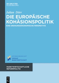 Abbildung von: Die europäische Kohäsionspolitik - De Gruyter Oldenbourg