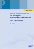 Cover: Die Pr&uuml;fung der Medizinischen Fachangestellten - NWB