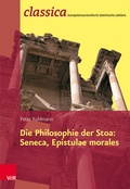 Cover: Die Philosophie der Stoa: Seneca, Epistulae morales - Vandenhoeck & Ruprecht