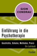 Cover: Einf&uuml;hrung in die Psychotherapie - Fischer Taschenbuch