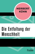 Cover: Die Entfaltung der Menschheit - Fischer Taschenbuch