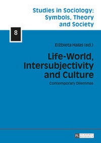 Enlarge image Cover: Life-World, Intersubjectivity and Culture - Peter Lang Verlag