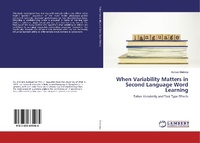 Enlarge image Cover: When Variability Matters in Second Language Word Learning - LAP Lambert Academic Publishing