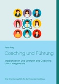 Cover: Coaching und F&uuml;hrung - BoD - Books on Demand