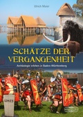 Cover: Sch&auml;tze der Vergangenheit - Lauinger Verlag