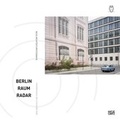 Cover: Berlin Raum Radar - Hatje Cantz Verlag