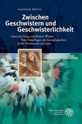 Cover: Zwischen Geschwistern und Geschwisterlichkeit - Universit&auml;tsverlag Winter