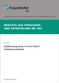 Cover: Etablierung eines in vitro HSV-1 Infektionsmodells - Fraunhofer Verlag