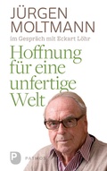 Cover: Hoffnung f&uuml;r eine unfertige Welt - Patmos