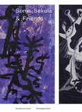 Cover: Sonja Sekula and Friends - Titel Scheidegger & Spiess