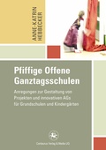 Cover: Pfiffige Offene Ganztagsschulen - Centaurus Verlag & Media
