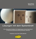 Cover: L&ouml;sungen mit dem Systembrett - &Ouml;kotopia Verlag ein Imprint von Bergmoser + H&ouml;ller Verlag AG