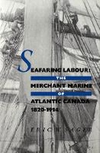 Enlarge image Cover: Seafaring Labour - McGill-Queen's University Press