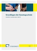 Cover: Grundlagen der Ganztagsschule - AfGmedia