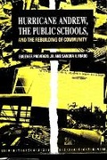 Cover: Hurricane Andrew, the Public Schools, and the Rebuilding of Community - State University of New York Press