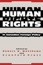 Cover: Human Rights in Canadian Foreign Policy - McGill-Queen's University Press