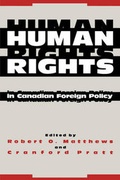Cover: Human Rights in Canadian Foreign Policy - McGill-Queen's University Press
