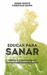Abbildung von: Educar para sanar - Editorial Bubok Publishing