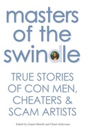 Cover: Masters of the Swindle: True Stories of Liars, Cheats and Thieves - White Star