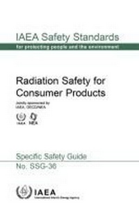 Abbildung von: Radiation Safety for Consumer Products - IAEA