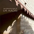 Cover: The Architecture Of I.m. Kadri - Niyogi Books