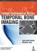 Cover: Clinico Radiological Series: Temporal Bone Imaging - Jaypee Brothers Medical Publishers