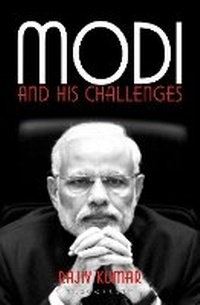 Enlarge image Cover: Modi and His Challenges - Bloomsbury Publishing India Pvt Ltd