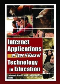 Enlarge image Cover: Internet Applications of Type II Uses of Technology in Education - Routledge