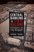 Cover: Central Banking As State Building - NUS Press