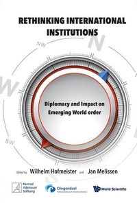Abbildung von: Rethinking International Institutions - World Scientific Publishing Co Pte Ltd
