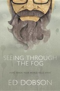 Cover: Seeing Through the Fog - David C Cook Publishing Company