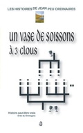 Cover: Un vase de Soissons a 3 clous - Les Editions de la Nation Neandertal