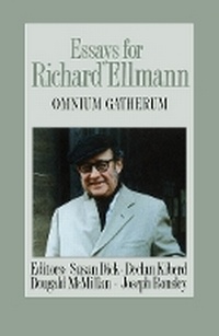 Enlarge image Cover: Essays for Richard Ellmann - McGill-Queen's University Press