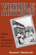 Cover: Visible Histories - McGill-Queen's University Press