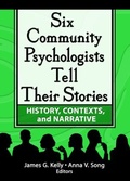 Cover: Six Community Psychologists Tell Their Stories - Routledge