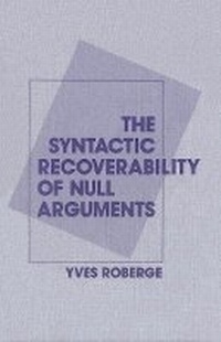 Enlarge image Cover: The Syntactic Recoverability of Null Arguments - McGill-Queen's University Press