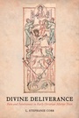 Bild: Divine Deliverance - University of California Press